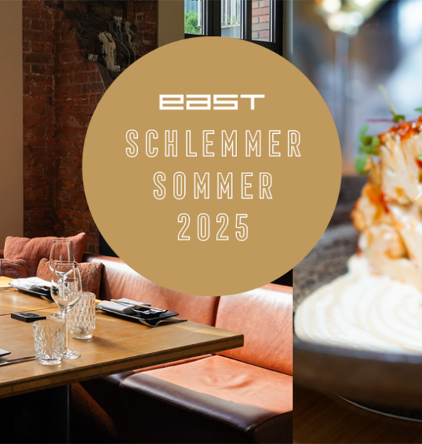 A stylish restaurant interior with a set dining table on the left, a close-up of a gourmet dish on the right, and a round light brown overlay in the center with the inscription “EAST SCHLEMMER SOMMER 2025.”